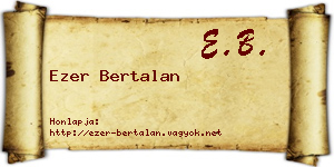 Ezer Bertalan névjegykártya